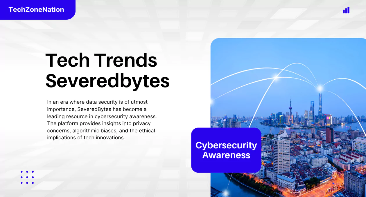 Tech Trends SeveredBytes: Uncover the Future of Innovation, Programming, and Cybersecurity