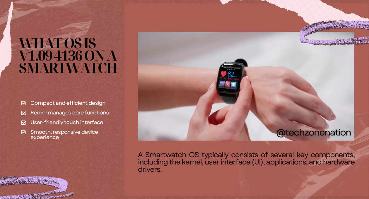What OS is V1.09 4136 on a Smartwatch? Understanding the Software Version