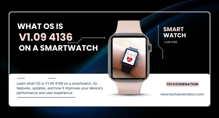 What OS is V1.09 4136 on a Smartwatch? Understanding the Software Version