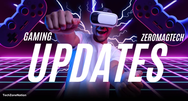 Gaming Updates Zeromagtech Fans Can’t Miss in 2025