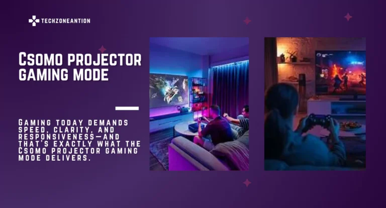 How to Use Csomo Projector Gaming Mode for Lag-Free Gaming