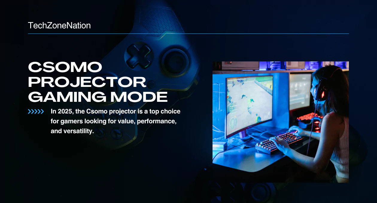 How to Use Csomo Projector Gaming Mode for Lag-Free Gaming