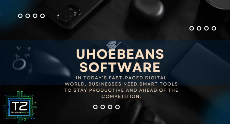 UhoeBeans Software: Full Guide to Features, Benefits, Comparisons & Business Productivity Tools in 2025