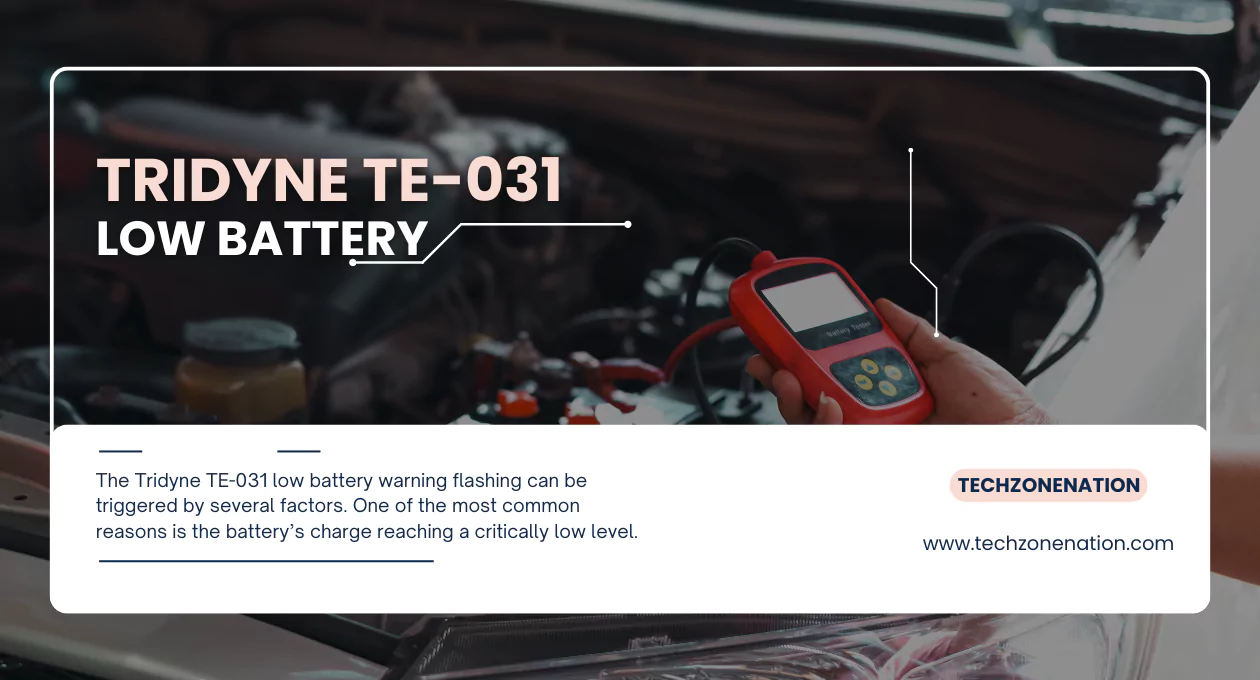 Understanding and Fixing Tridyne TE-031 Low Battery Warning: Reasons, Solutions, and Smart Ways to Boost Battery Life