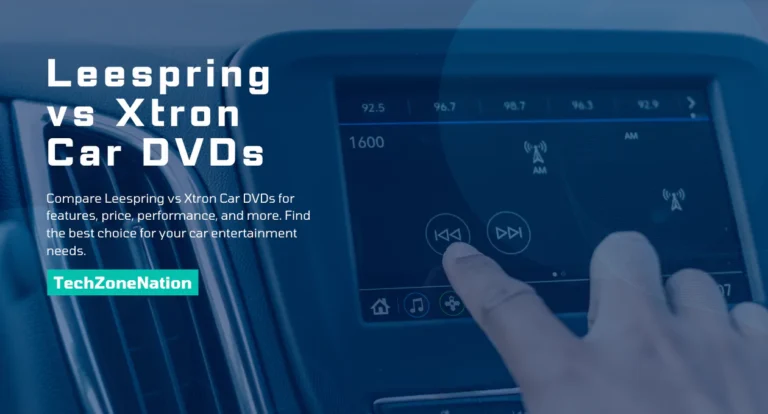 Leespring vs Xtron Car DVDs: A Comprehensive Comparison of Features, Price, and Performance